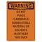 Signmission OSHA Warning Sign, 14" Height Rigid Plastic, Do Not Place Flammable Combustible, Portrait OS-WS-P-1014-V-13096 - alternate 1